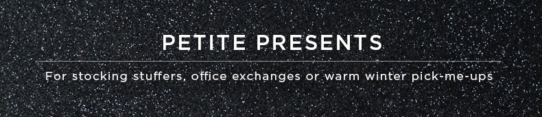 Petite Presents