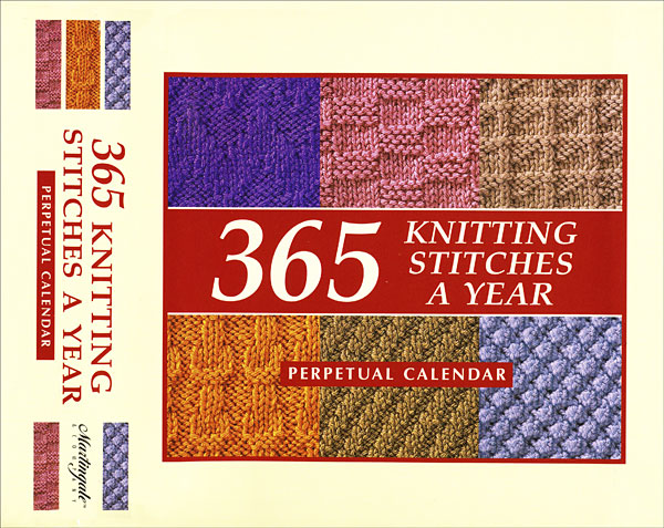 365 Knitting Stitches a Year from KnitPicks.com Knitting by Staff of Martinga...