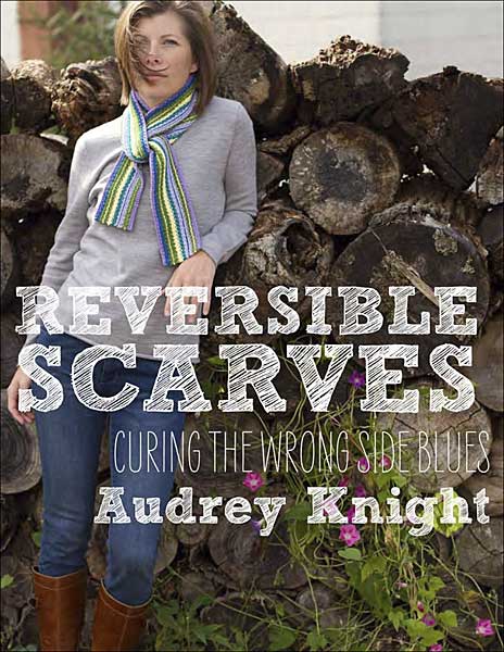 Reversible Scarves: Curing the Wrong Side Blues
