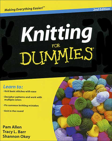 Knitting for Dummies, 2nd edition