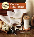 The Practical Spinner's Guide: Cotton, Flax, Hemp