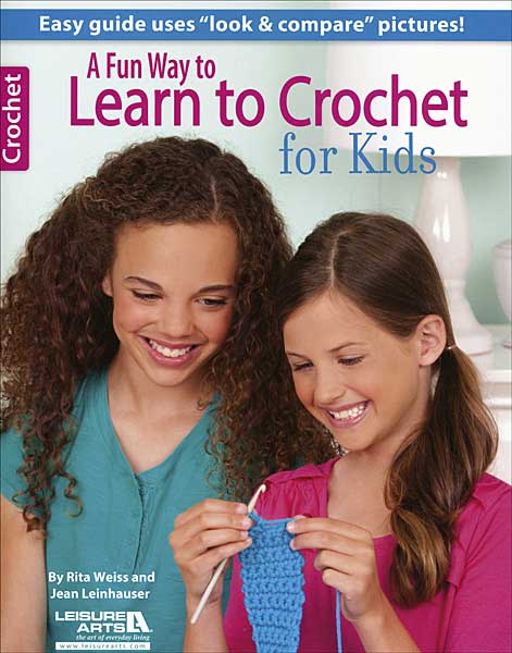 A Fun Way to Learn to Crochet for Kids