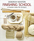Finishing School: A Master Class for Knitters