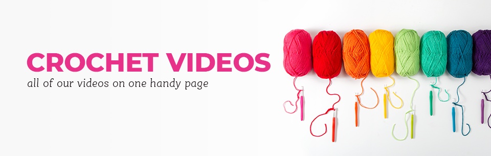 Crochet Video Guides