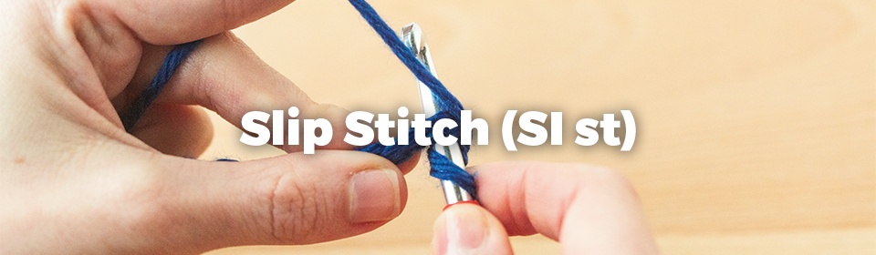 Slip Stitch