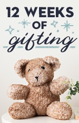 12 Weeks of Gifting