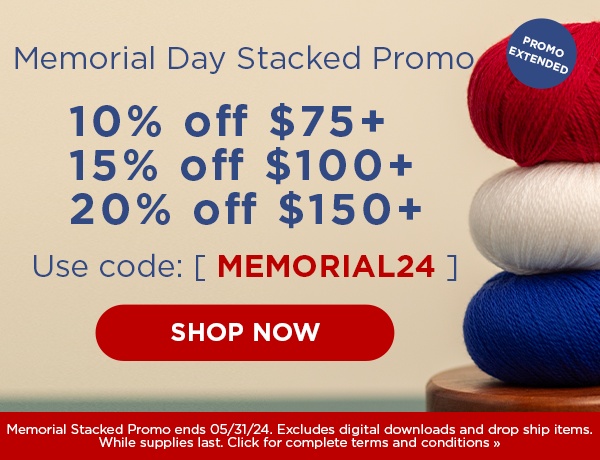 Memorial Day Stacked Promo Extended!