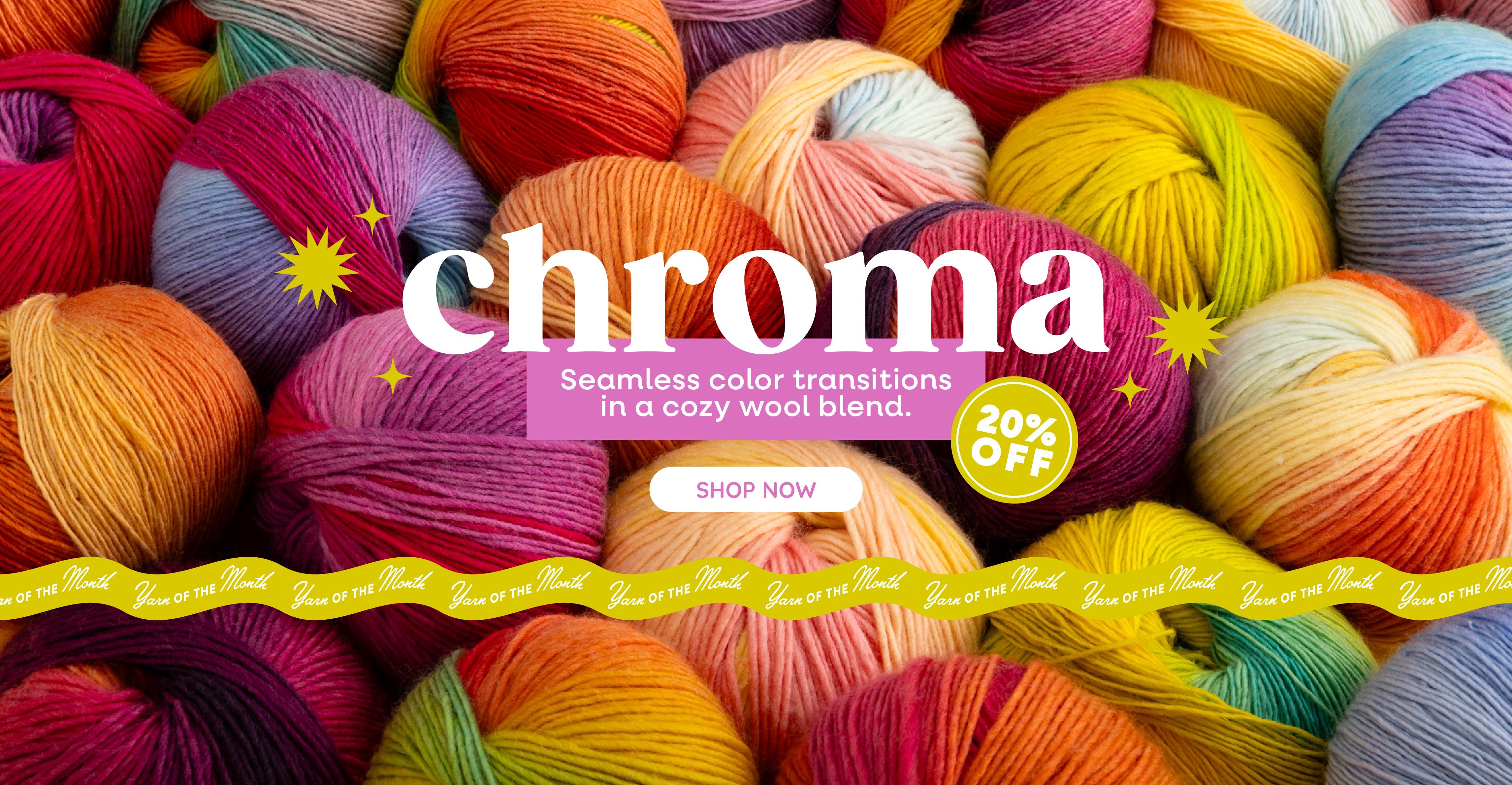Chroma Yarn of the Month March