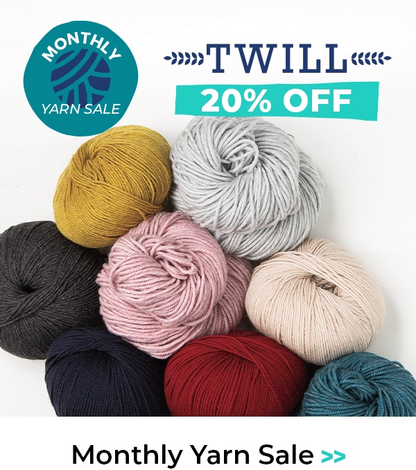 Monthly Yarn Sale - 20% Off Twill