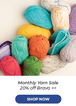 Monthly Yarn Sale - 20% Off Brava