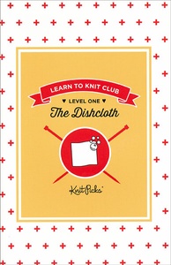 Learn to Knit Club: The Dishcloth Booklet