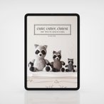Cute, Cuter, Cutest Knit Toys to Love in 3 Sizes eBook