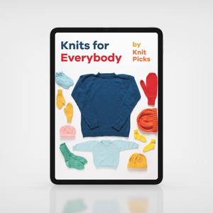 Knits for Everybody eBook: Basic Patterns for the Whole Family