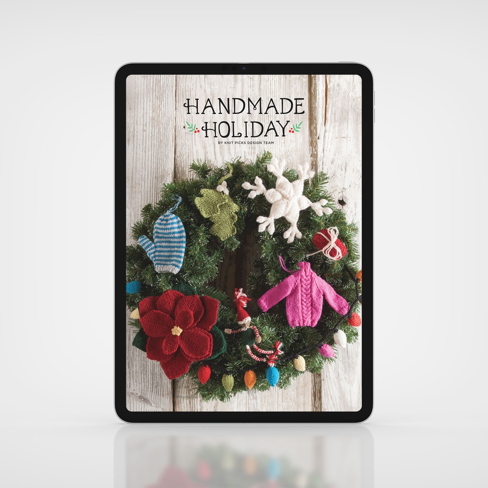 Knit Picks' Handmade Holiday! eBook: 30 Handmade Ornaments