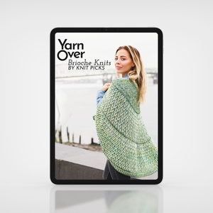 Yarn Over: Brioche Knits eBook