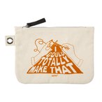 Zipper Pouch - "I Could Totally Make That" 