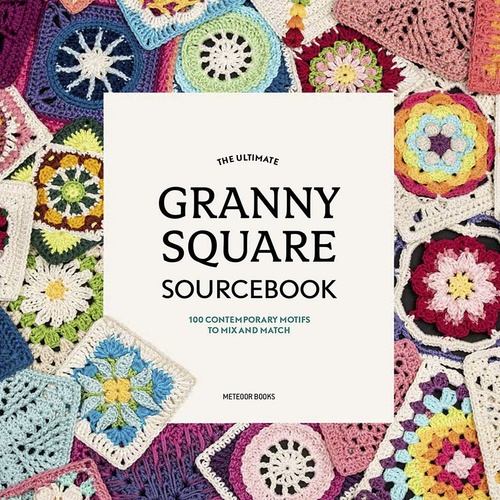 Image of The Ultimate Granny Square Sourcebook