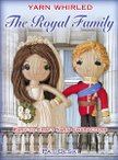 Yarn Whirled: The Royal Family