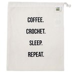 Project Bag - Coffee. Crochet, Sleep. Repeat. 