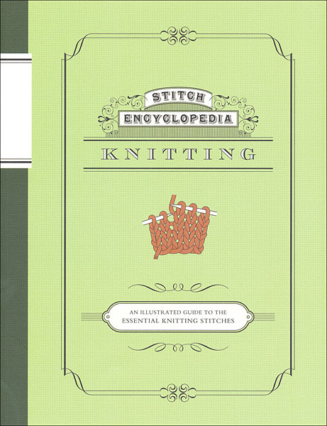 Stitch Encyclopedia Knitting