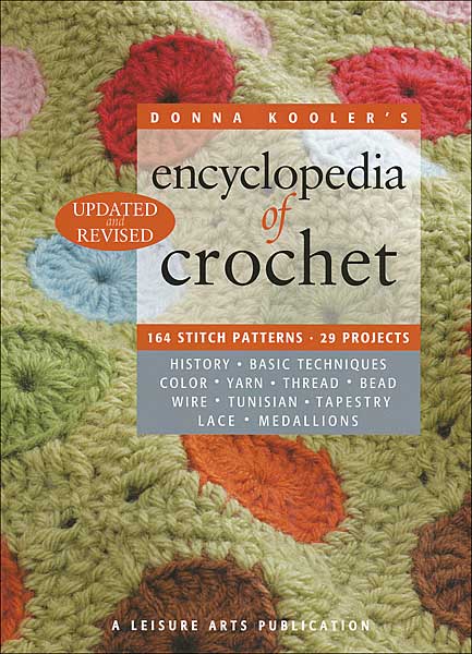 The New Encyclopedia of Crochet Techniques